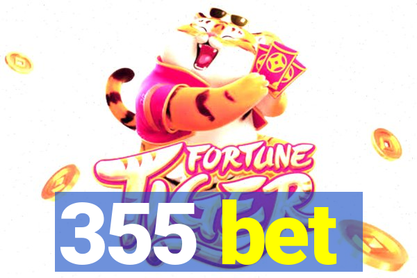 355 bet